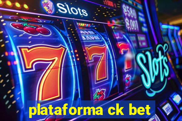 plataforma ck bet