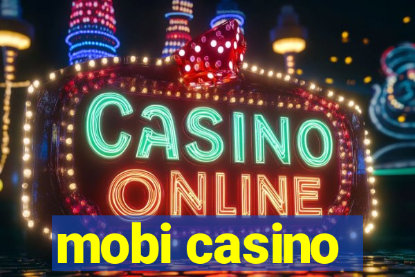 mobi casino