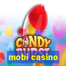 mobi casino