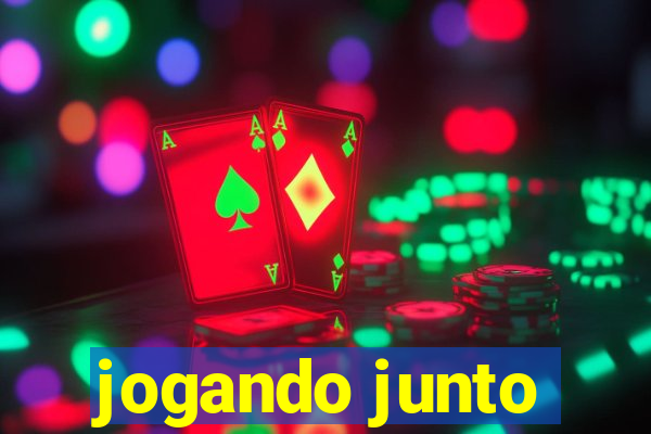 jogando junto