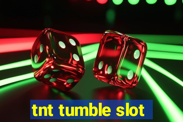 tnt tumble slot