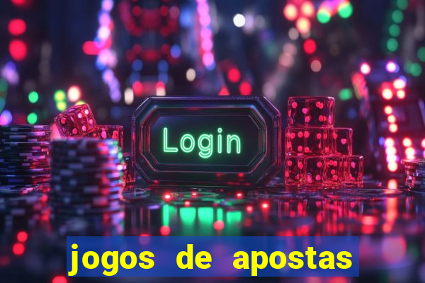 jogos de apostas online gratis