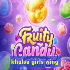 khalsa girls wing