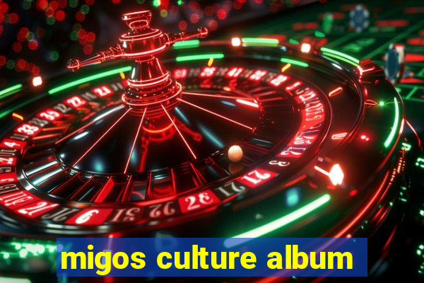 migos culture album