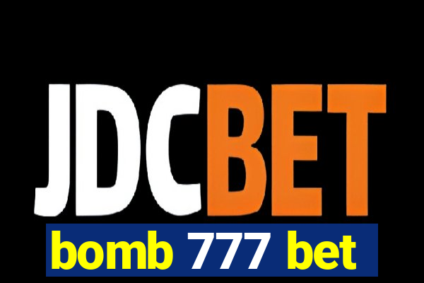 bomb 777 bet