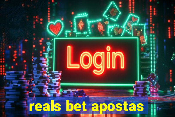 reals bet apostas