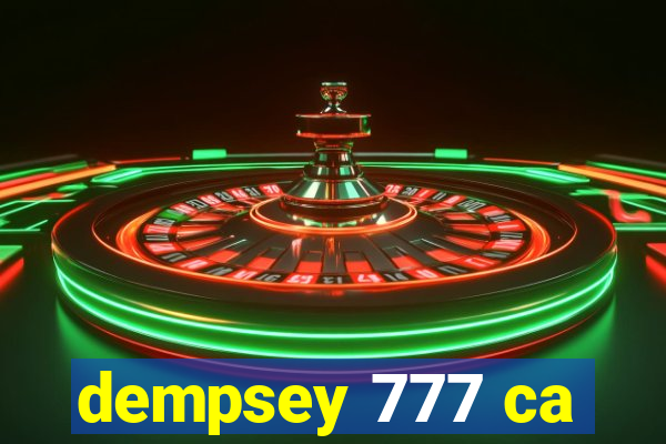 dempsey 777 ca