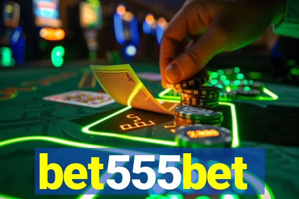 bet555bet