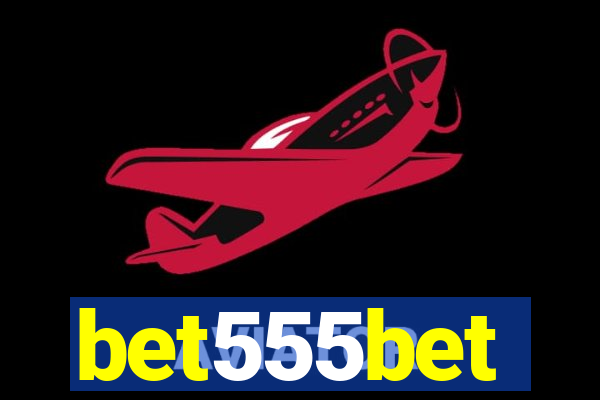 bet555bet