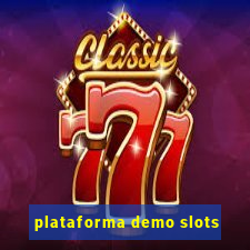 plataforma demo slots