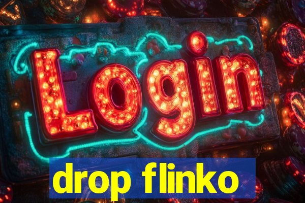 drop flinko