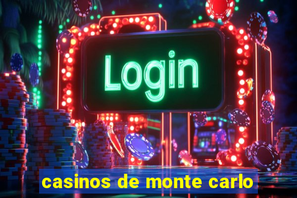 casinos de monte carlo