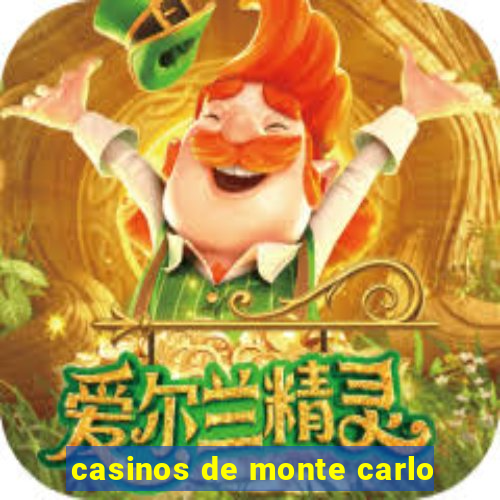 casinos de monte carlo