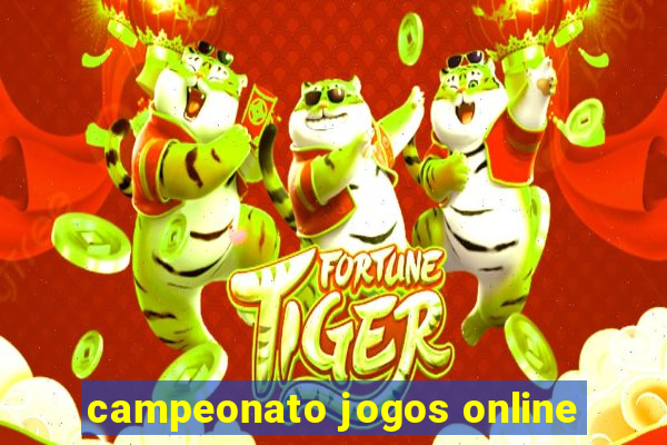 campeonato jogos online