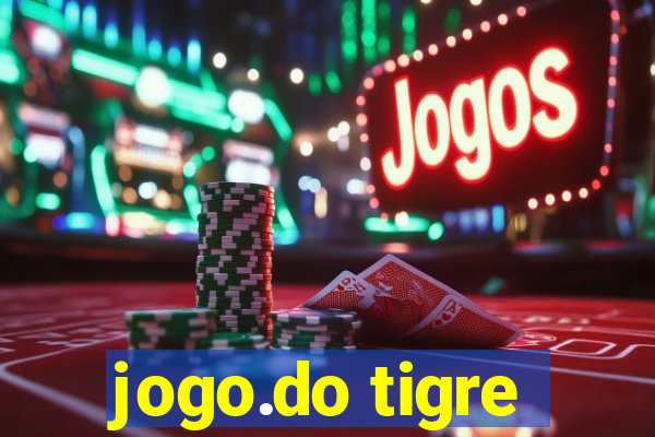 jogo.do tigre