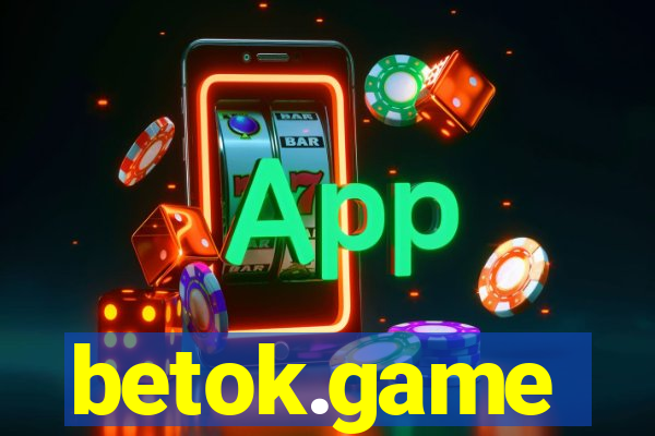 betok.game