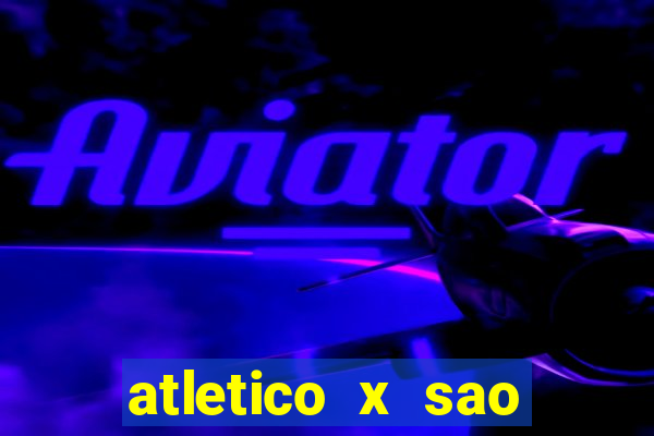 atletico x sao paulo palpite