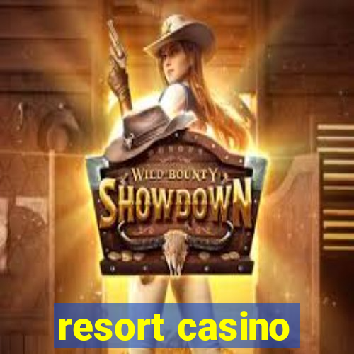 resort casino