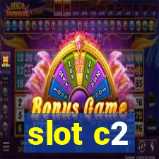 slot c2