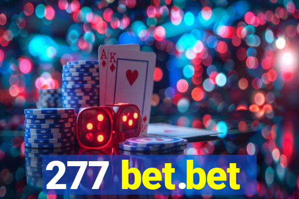 277 bet.bet