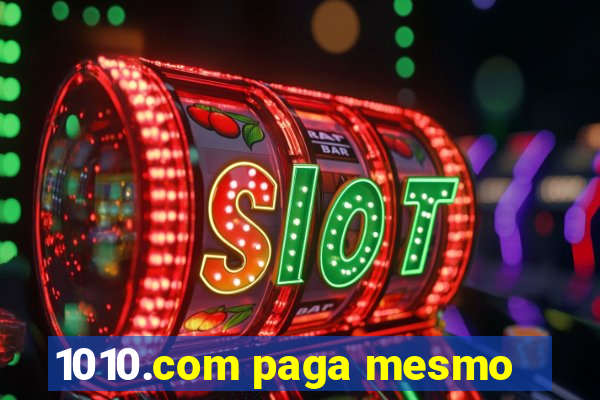 1010.com paga mesmo