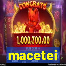 macetei