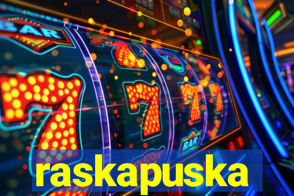 raskapuska