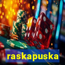 raskapuska