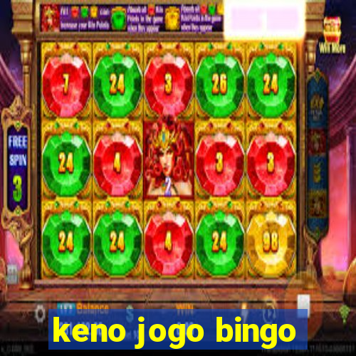 keno jogo bingo