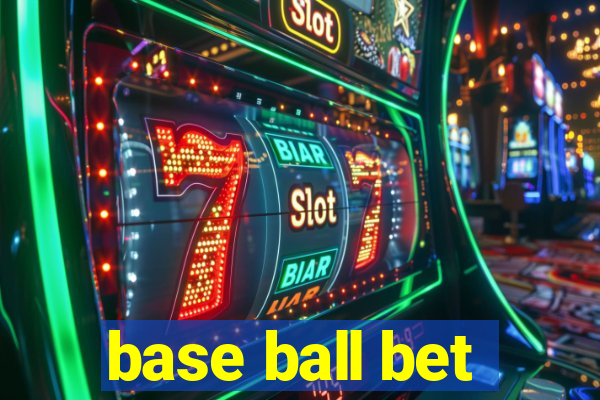 base ball bet