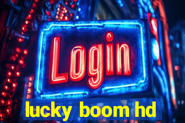 lucky boom hd