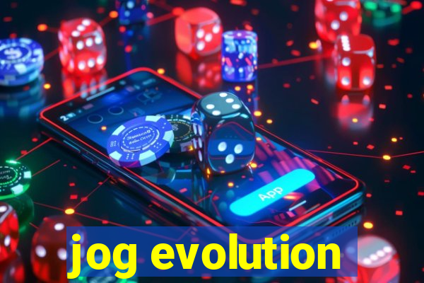 jog evolution