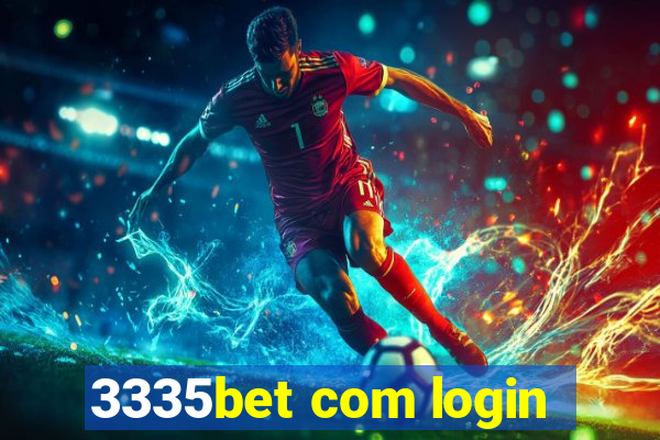 3335bet com login