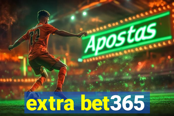 extra bet365