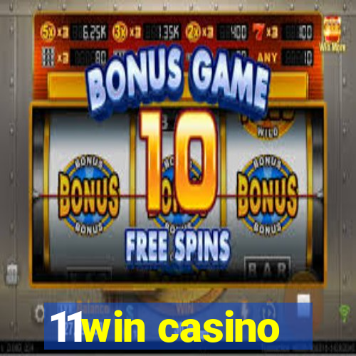 11win casino