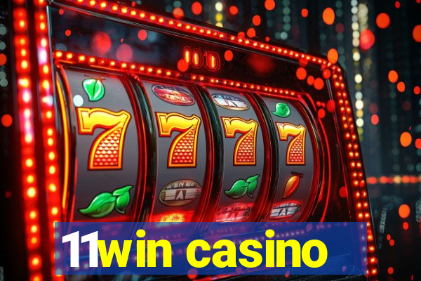 11win casino