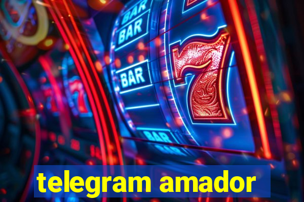 telegram amador