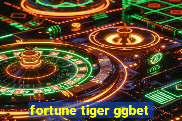 fortune tiger ggbet