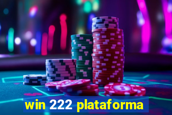 win 222 plataforma