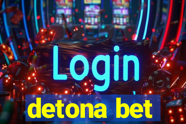 detona bet