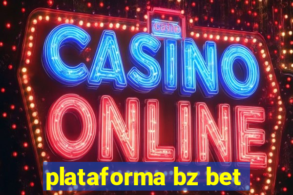 plataforma bz bet