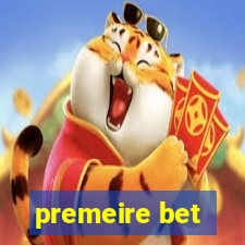 premeire bet