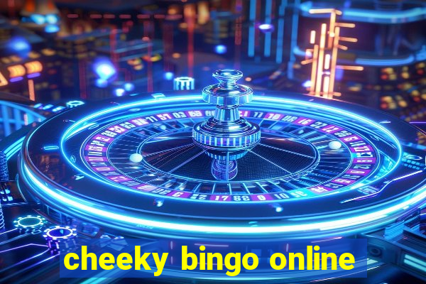 cheeky bingo online