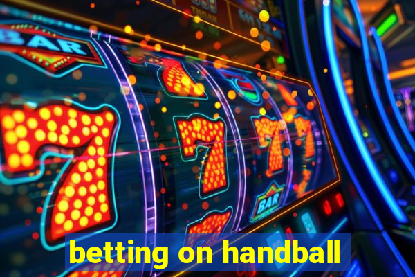 betting on handball