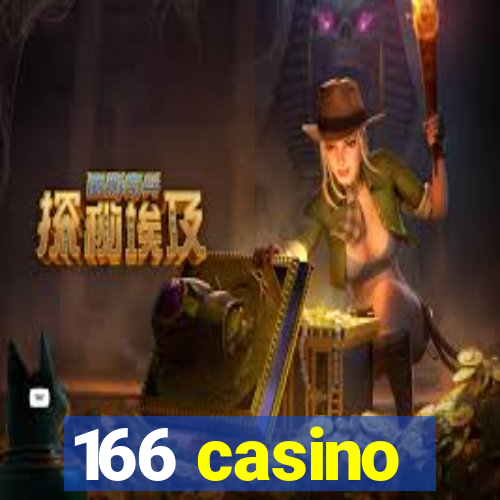 166 casino