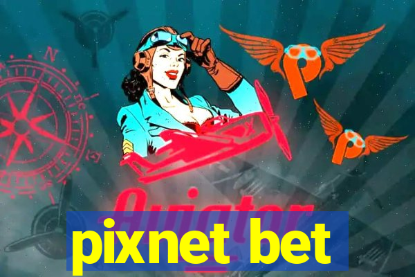 pixnet bet