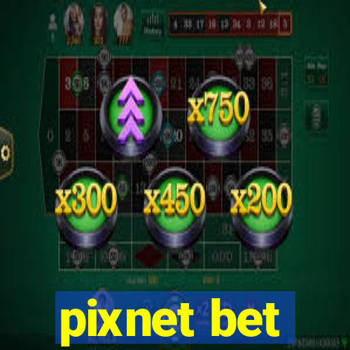 pixnet bet