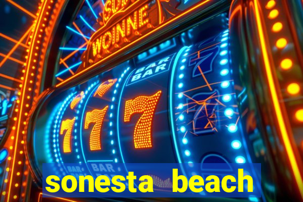 sonesta beach resort & casino