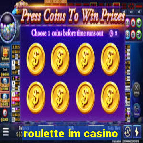 roulette im casino