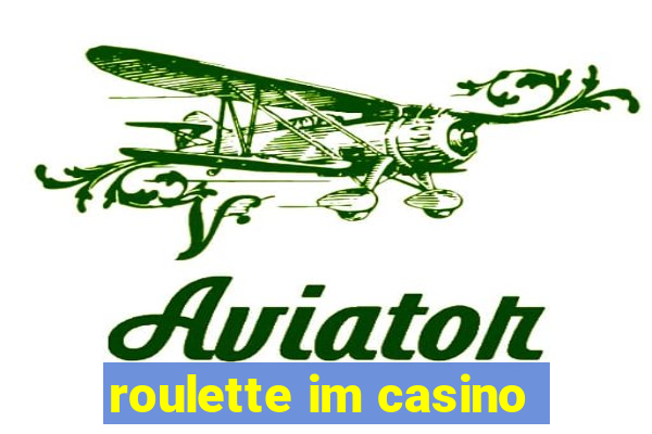 roulette im casino